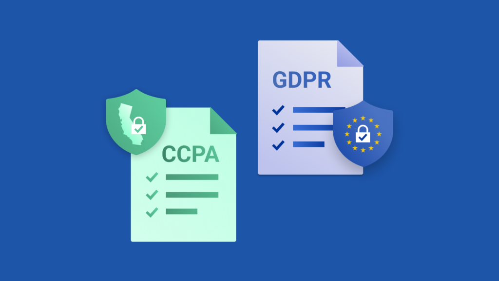 GDPR and CCPA